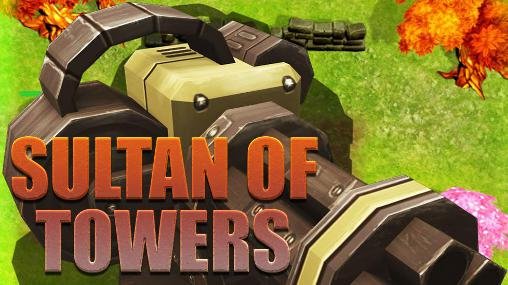game pic for Sultan of towers
